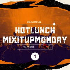 MixItUpMonday 02:10:2025 Mix 1
