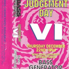 Bass Generator – Judgement Day VI - 1994