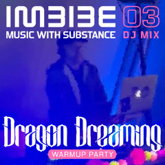 Imbibe Chillout Tent Mix at Dragon Dreaming 2025 Warehouse Warm Up