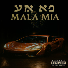 MALA MIA