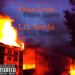 Lil Nardo-Fake Love(Prod:Scifi)