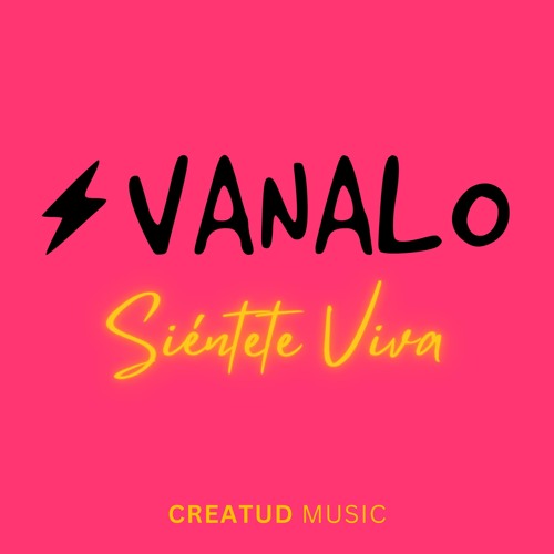 VANALO Siéntete Viva by Creatud Music