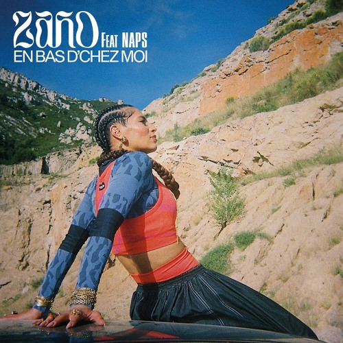 Stream En bas d'chez moi (feat. Naps) by Zaho | Listen online for free on  SoundCloud