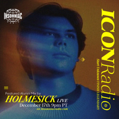 ICON RADIO Ep #013 Holmesick Guest Mix