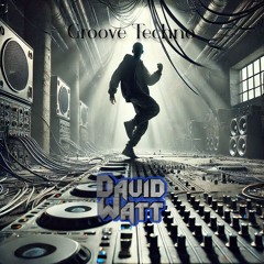 Groove Techno (30.12.24)