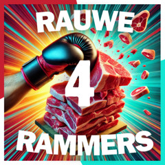 Rauwe Rammers 4
