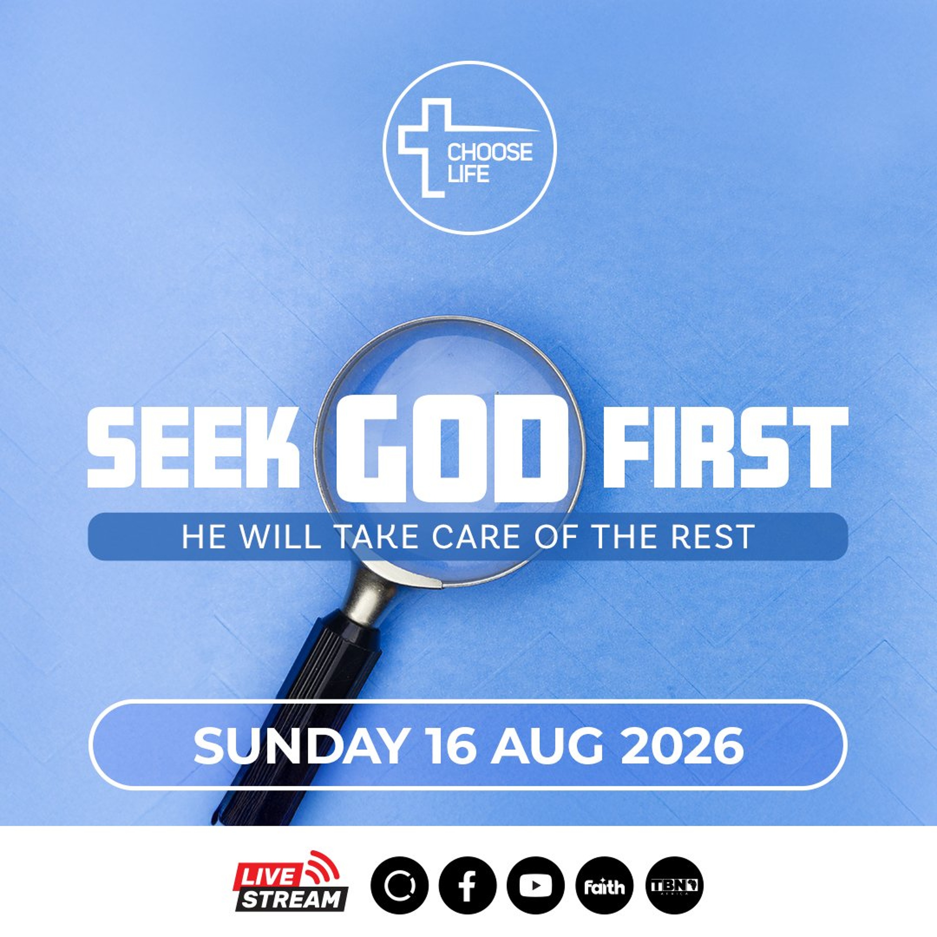 CHOOSE LIFE Church SA Weekly Sermons