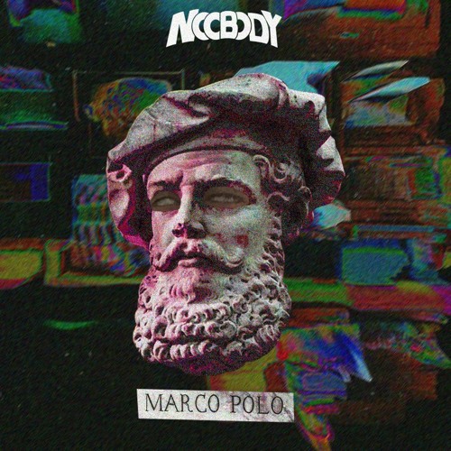NOOBODY- MARCO POLO