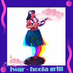 Iwar - hoola grill