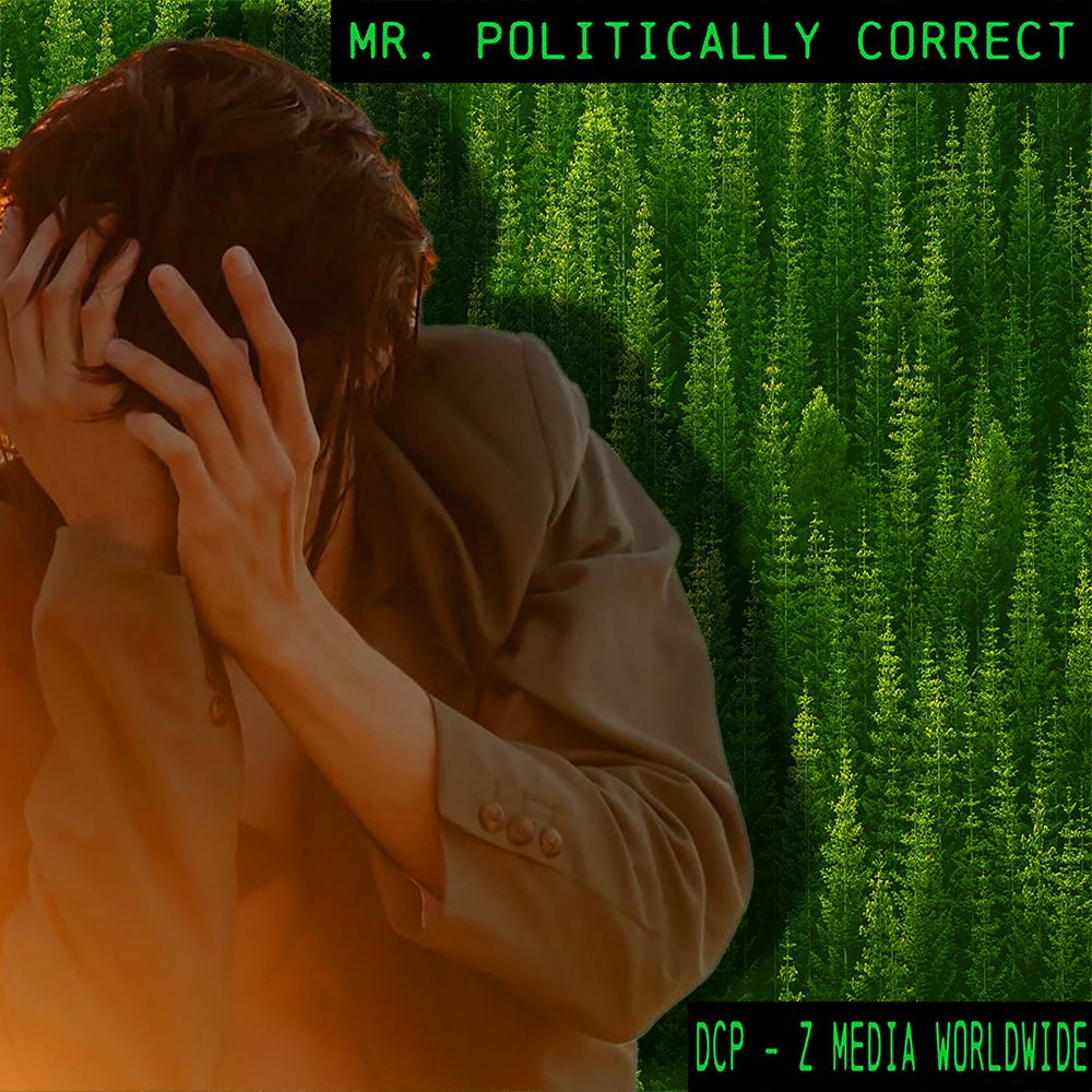 Mr. Politically Correct - DCP episode artwork
