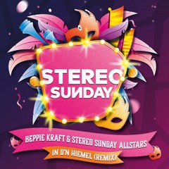 Beppie Kraft & Stereo Sunday Allstars - In d'n hiemel (remix)