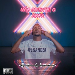 Não Inventei o Amor.mp3