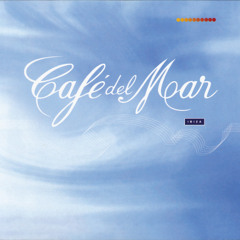 Café del Mar Ibiza Volumen Uno
