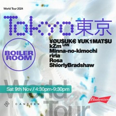 ¥ØU$UK€ ¥UK1MAT$U | Boiler Room: Tokyo