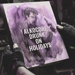 Drunk On Holidays (Minimix) [Free DL]