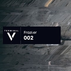 Terminal V Podcast 002 || Frazi.er