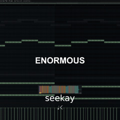 Enormous
