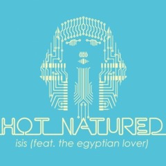 Hot Natured -Isis Mac Pearson Edit