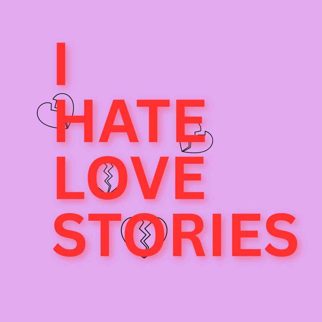 Stream i hate love stories by laalach | Listen online for free on ...