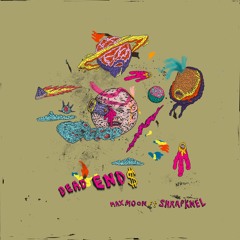 DEAD END$ (Emilio Portal Remix) [feat. ShrapKnel, PremRock & Curly Castro]