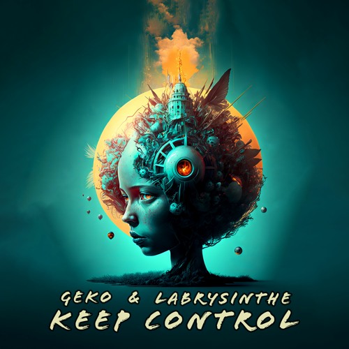 Geko & Labrysinthe - Keep Control Remix // BOOTLEG