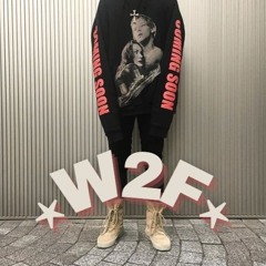 W2F ⋆ EXCLUSIVES ®