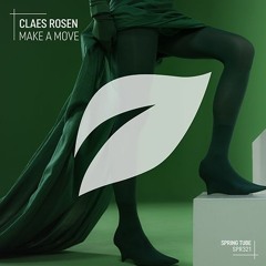Claes Rosen - Make A Move