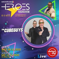 #13/2020-21> HEROES RadioShow - Special Guest THE CUBE GUYS