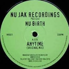 Anytime - Nu Birth (Original Mix)