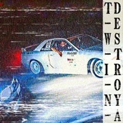 VXCNSRCS, 放火癖 (HOKAHEKI) - TWIN DESTROYA