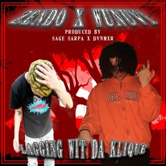 ZENDO ZULTIER X WUNUV_1 - LAGGING WIT DA KLIQUE [PROD. SAGE SARPA X DVNMXR]