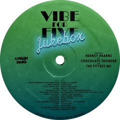 VIBE FOR FIVE Jukebox · Episode 4 · Hernsy Hearns