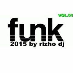 MEDLEY FUNK 2015 VOL01 BY RIZHO DJ