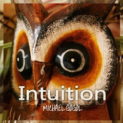 Intuition - Michael Gogol