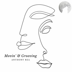Movin' & Grooving