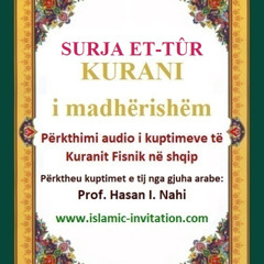 052 SURJA ET-TÛR - KURANI i madhërishëm - Përkthimi audio i kuptimeve të Kuranit Fisnik në shqip