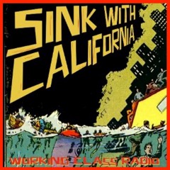 WCR Sink With California Ep 3