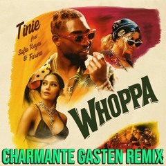 Whoppa - Charmante Gasten Remix