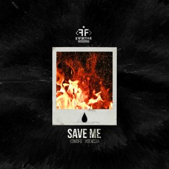 Edmofo, Asenssia - Save Me