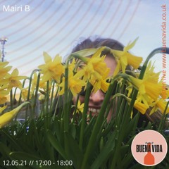 Mairi B - Radio Buena Vida 12.05.21