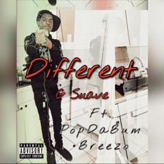 Different - G Suave Ft. PopDaBum X Breezo