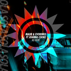 Maur, Evokings ft Joanna Cooke - No More (Extended Version)