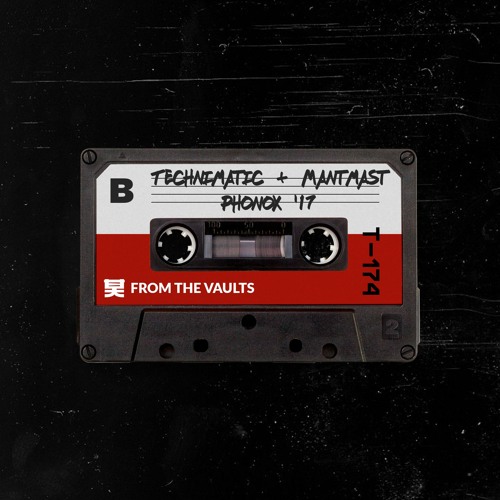 From The Vaults: Technimatic & Mantmast @ Phonox 2017