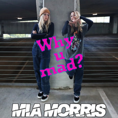 Why U Mad?