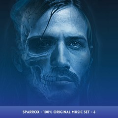 SparroX - 100% Original Music Set - 6