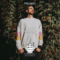 PREMIERE: Cioz - Move On [Still Vor Talent]