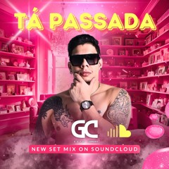Guto Carrero  - TÁ PASSADA