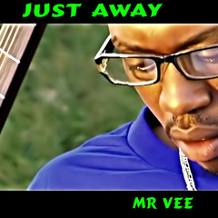Stream Mr Vee music | Listen to songs, albums, playlists for free
