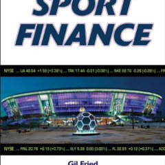 [DOWNLOAD] PDF 🗃️ Sport Finance by  Gil Fried,Timothy D. DeSchriver,Michael Mondello