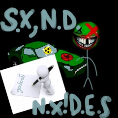 S.X.N.D N.X.D.E.S - Phonk Dubstep Hardstyle Frenchcore dnb breakcore remix